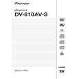 PIONEER DV-610AV-S/TTXZT Owners Manual