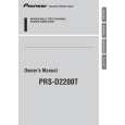 PIONEER PRS-D2200T/XS/ES Owners Manual