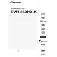 PIONEER DVR-560HX-K/WPWXV Owners Manual