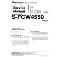 PIONEER S-FCW4550/XTW/UC Service Manual