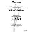 PIONEER XR-A370SW/DDXJ Owners Manual