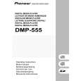 PIONEER DMP555 Owners Manual