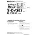 PIONEER S-DV353/XJC/NC Service Manual