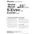 PIONEER S-EV9V/XJM/E Service Manual