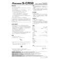 PIONEER S-CR50/XCN Owners Manual