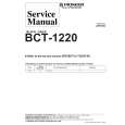PIONEER BCT-1220T/NYXK Service Manual