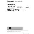 PIONEER GM-X372 Service Manual
