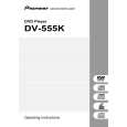 PIONEER DV-555 Owners Manual