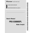 PIONEER PRSD3000SPL Owners Manual
