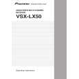 PIONEER VSX-LX50/SFXJ Owners Manual