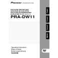 PIONEER PRA-DW11/ZUC Owners Manual