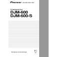 PIONEER DJM-600/WYSXCN5 Owners Manual