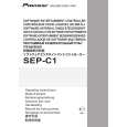 PIONEER SEP-C1/UCYSXJ/WL5 Owners Manual