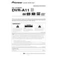 PIONEER DVR-A11XLA/KBXV/5 Owners Manual