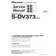 PIONEER S-DV373/XCN5 Service Manual