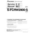 PIONEER S-FCRW2900-S/XTW/E Service Manual