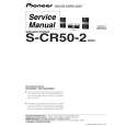 PIONEER S-CR50-2/XCN Service Manual