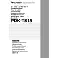 PIONEER PDK-TS15/WL5 Owners Manual