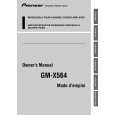 PIONEER GM-X564 Owners Manual