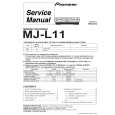 PIONEER MJ-L11 Service Manual