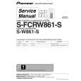 PIONEER S-FCRW861-S/KUXJI Service Manual