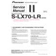 PIONEER S-LX70-LR/SXTW/EW5 Service Manual