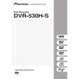 PIONEER DVR-530H-S/RDXV/RA Owners Manual