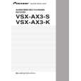 PIONEER VSX-AX3-S/DLFXJI Owners Manual