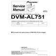 PIONEER DVM-AL751/WL5 Service Manual
