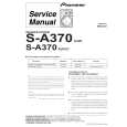 PIONEER S-A370/XJI/E Service Manual