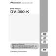 PIONEER DV-300-K/KUCXZT Owners Manual