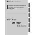 PIONEER GM-4000F/XR/EW Owners Manual