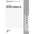 PIONEER DVR-530H-S/RAXV Owners Manual