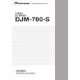PIONEER DJM-700-S/WAXJ5 Owners Manual