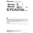 PIONEER S-FCR3700/XTW/UC Service Manual