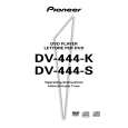 PIONEER DV-444-S/WVXQ Owners Manual