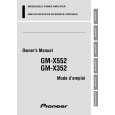 PIONEER GM-X552/XR/ES Owners Manual