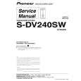 PIONEER S-DV240SW/XTW/EW5 Service Manual