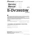 PIONEER S-DV395SW/SXTW/WL5 Service Manual