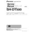 PIONEER SH-DT500/YPXTA/AU Service Manual
