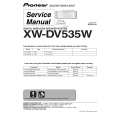 PIONEER XW-DV535/MAXJ5 Service Manual