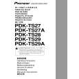 PIONEER PDK-TS28/XZC/WL5 Owners Manual