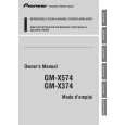 PIONEER GM-X574/XR/EW Owners Manual