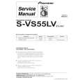PIONEER S-VS55LV/XTL/NC Service Manual