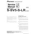PIONEER S-SV5-S-LR/XCN/WL Service Manual