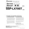 PIONEER SSP-LX70ST/XTW/E Service Manual