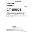 PIONEER CT-S550S/HYXJ/GR7 Service Manual