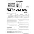 PIONEER S-L11-S-LRW/XJI/EW Service Manual