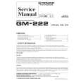 PIONEER GM-222/XR/UC Service Manual