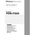PIONEER PDK-FS05/WL5 Owners Manual
